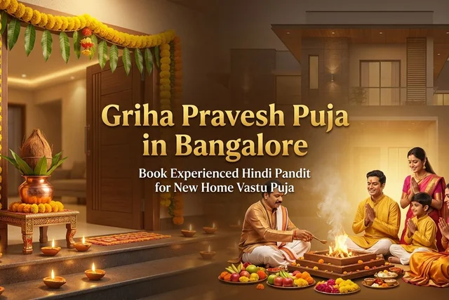 Griha Pravesh Puja in Bangalore - गृह प्रवेश पूजा एवं वास्तु शांति