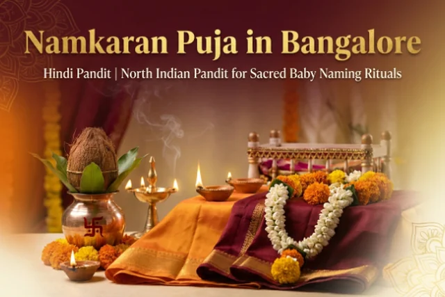 Namkaran Sanskar in Bangalore - नामकरण संस्कार एवं शिशु आशीर्वाद